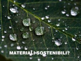 materiali sostenibili
